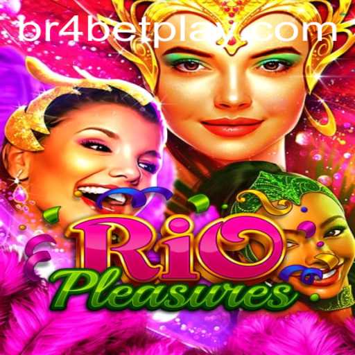 Exploring the Captivating World of RioPleasures Through PH4bet